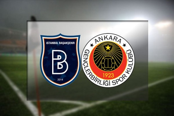 Medipol Başakşehir Gençlerbirliği maçı ne zaman ve saat kaçta başlayacak
