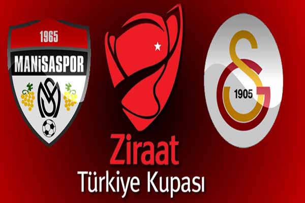 Manisaspor Galatasaray canlı yayın maç bilgileri