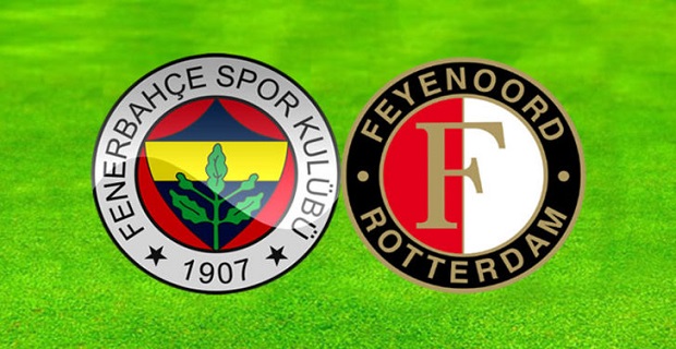 Fenerbahçe Feyenoord maçı canlı yayın bilgileri