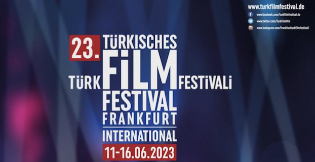 Frankfurt Türk Film Festivali kez sinemaseverlerle buluşacak