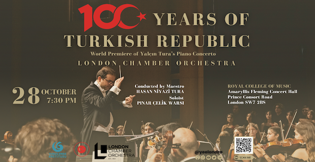 Londra'da Türkiye Cumhuriyeti'nin 100. Yılı Konseri