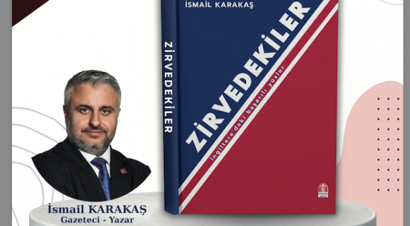 ZİRVEDEKİLER kitabı çıktı! Londra ve İstanbul’da tanıtımı gerçekleştirilecek