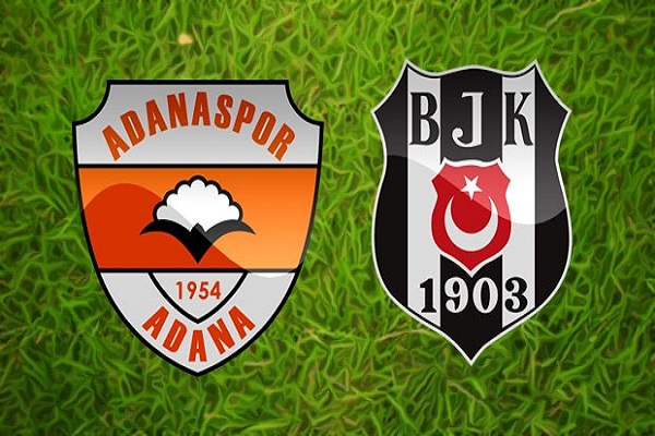 Adanaspor-Beşiktaş maçı ne zaman ve saat kaçta oynanacak