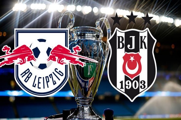 Leipzig Beşiktaş maçı bu akşam saat kaçta başlayacak
