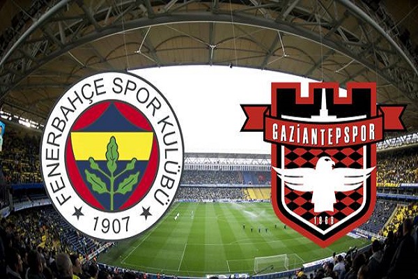 Fenerbahçe - Gaziantepspor maçı ne zaman ve saat kaçta oynanacak