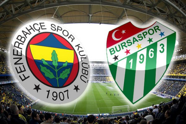 Bursaspor Fenerbahçe maçı ne zaman ve saat kaçta oynanacak