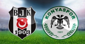 Atiker Konyaspor Beşiktaş maçı canlı yayın bilgileri