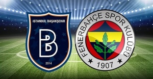Medipol Başakşehir Fenerbahçe maçı ne zaman ve saat kaçta oynanacak